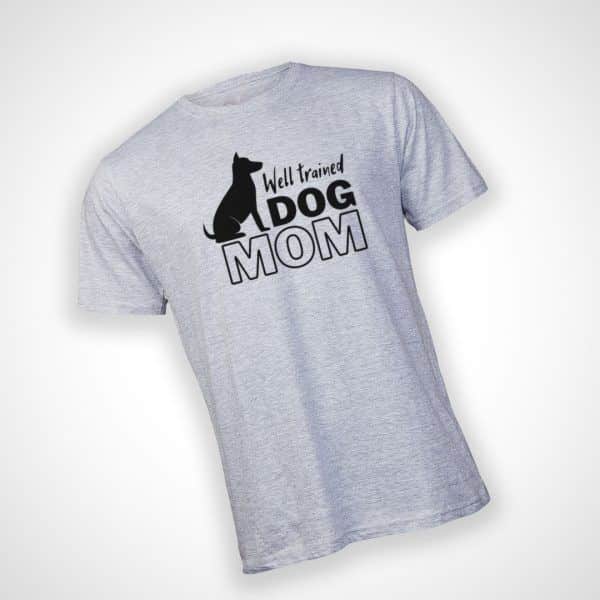 Well Trained Dog Mom Tshirt - Grey Melange