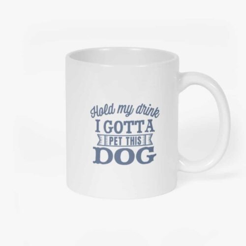 Hold My Drink Mug Front