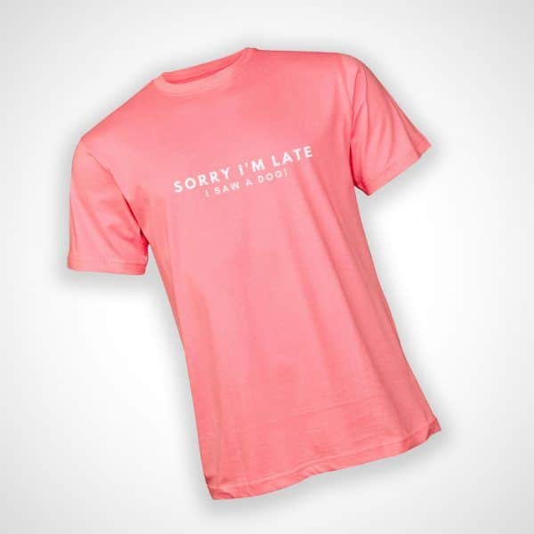 Sorry I'm Late Tshirt - Pink