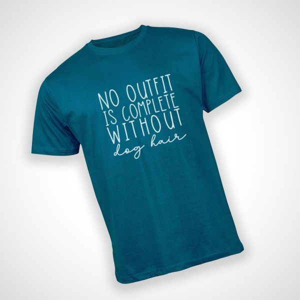 No Outfit is Complete without Dog Hair Tshirt - Arctic Blue