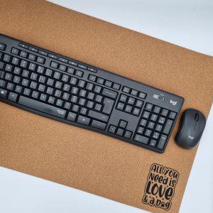 Desk Pad - All you need is love and a dog