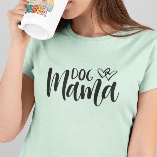 Woman Wearing Mint Green Dog Mama Tshirt Zoom