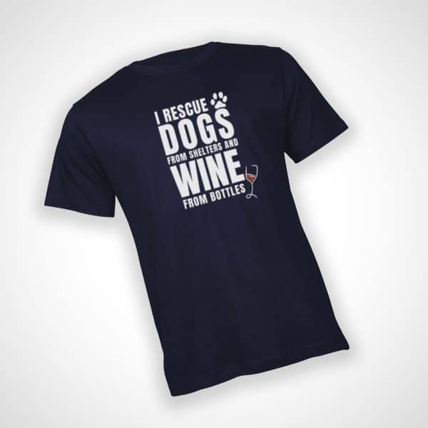 Rescue Dogs and Wine Tshirt - Navy