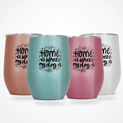 Home is where my dog is - wine tumbler - lifestyle main four colours